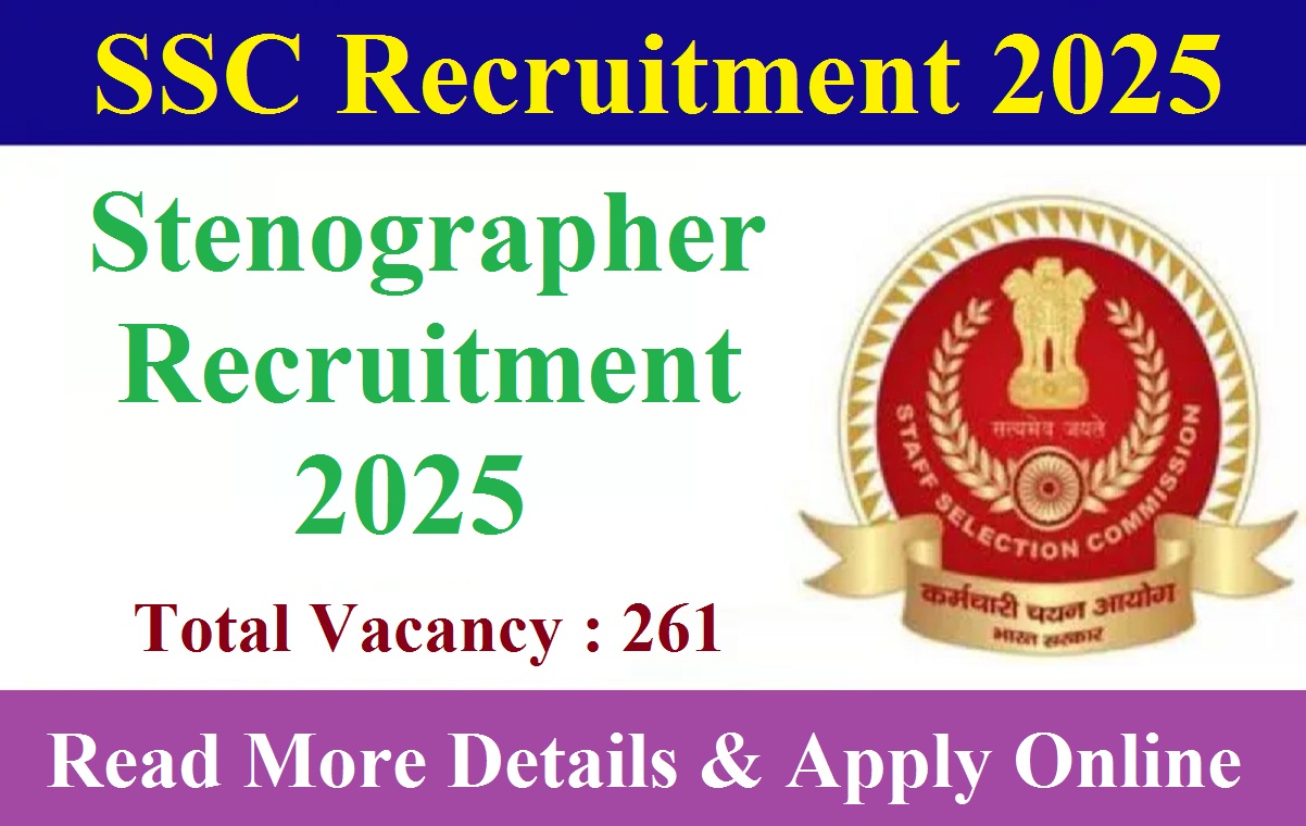 SSC Stenographer Recruitment 2025