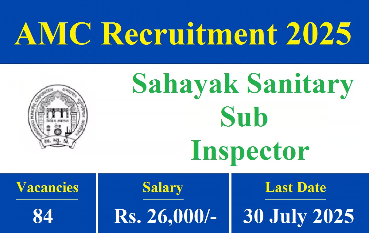 AMC Sahayak Sanitary Sub Inspector Recruitment 2025