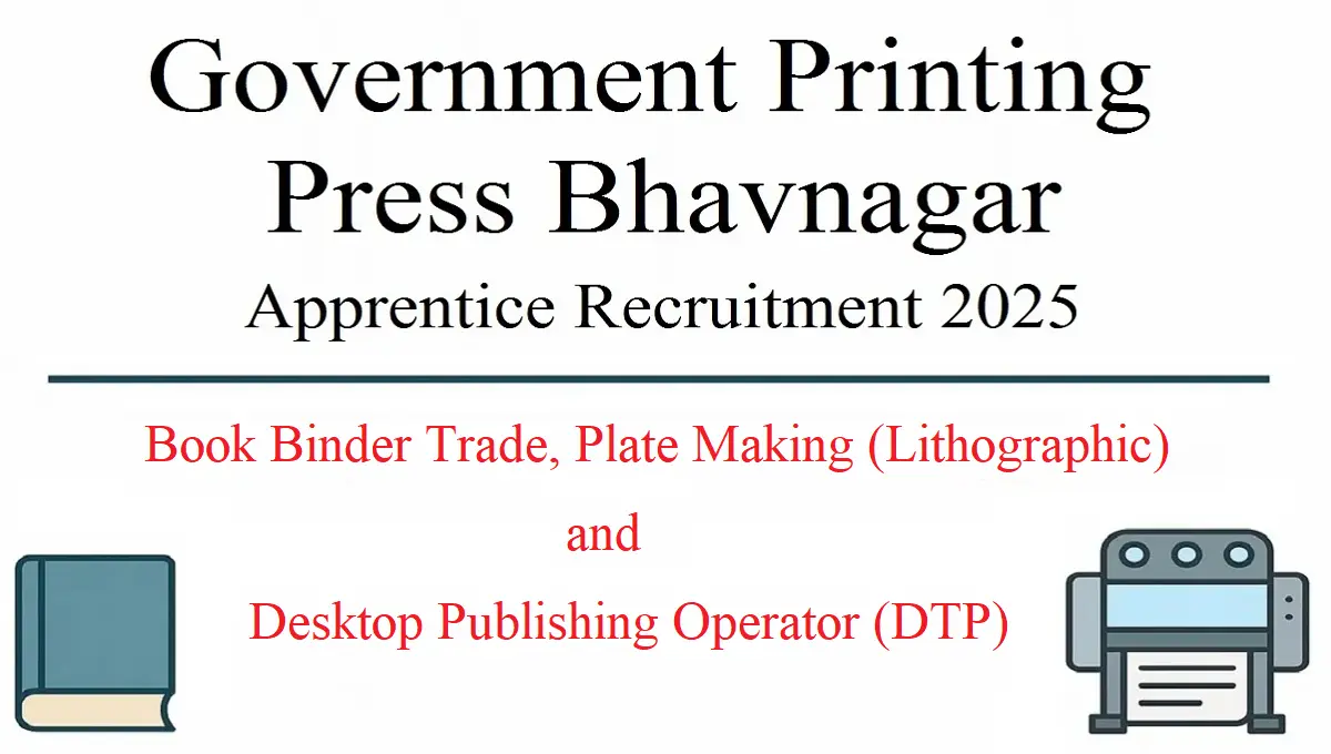 Government Printing Press Bhavnagar Apprentice Recruitment 2025