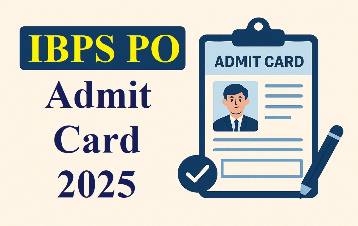 IBPS PO Admit Card 2025