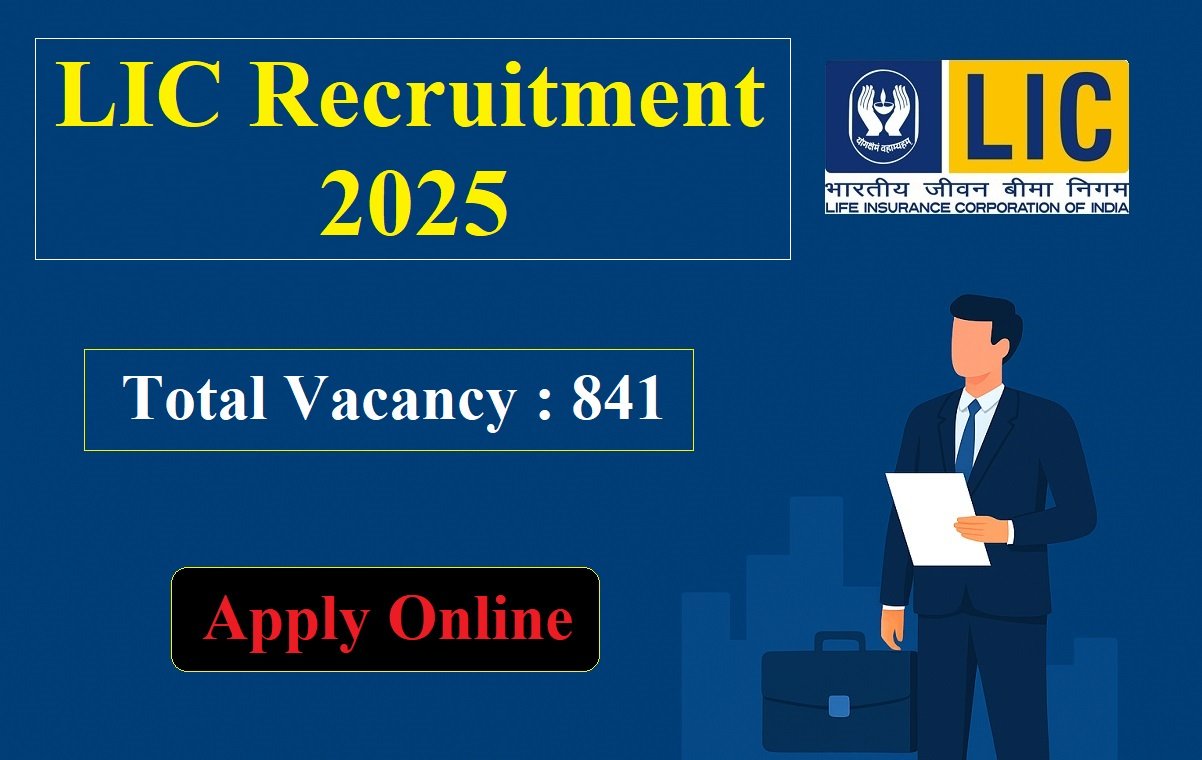 LIC Recruitment 2025