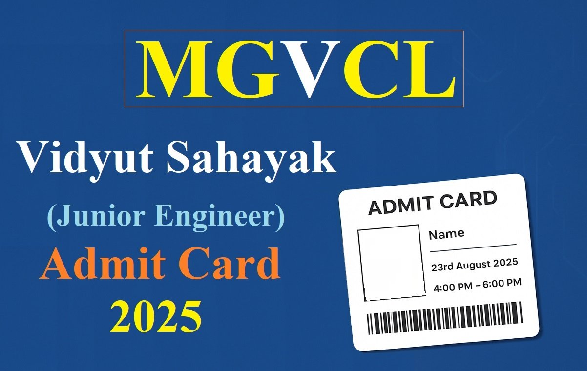 MGVCL Vidyut Sahayak (Junior Engineer) Admit Card 2025