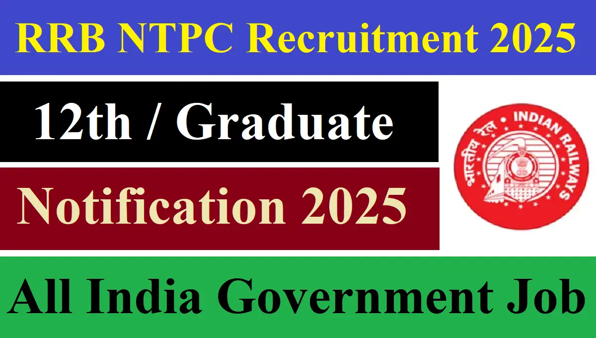 RRB NTPC Recruitment 2025