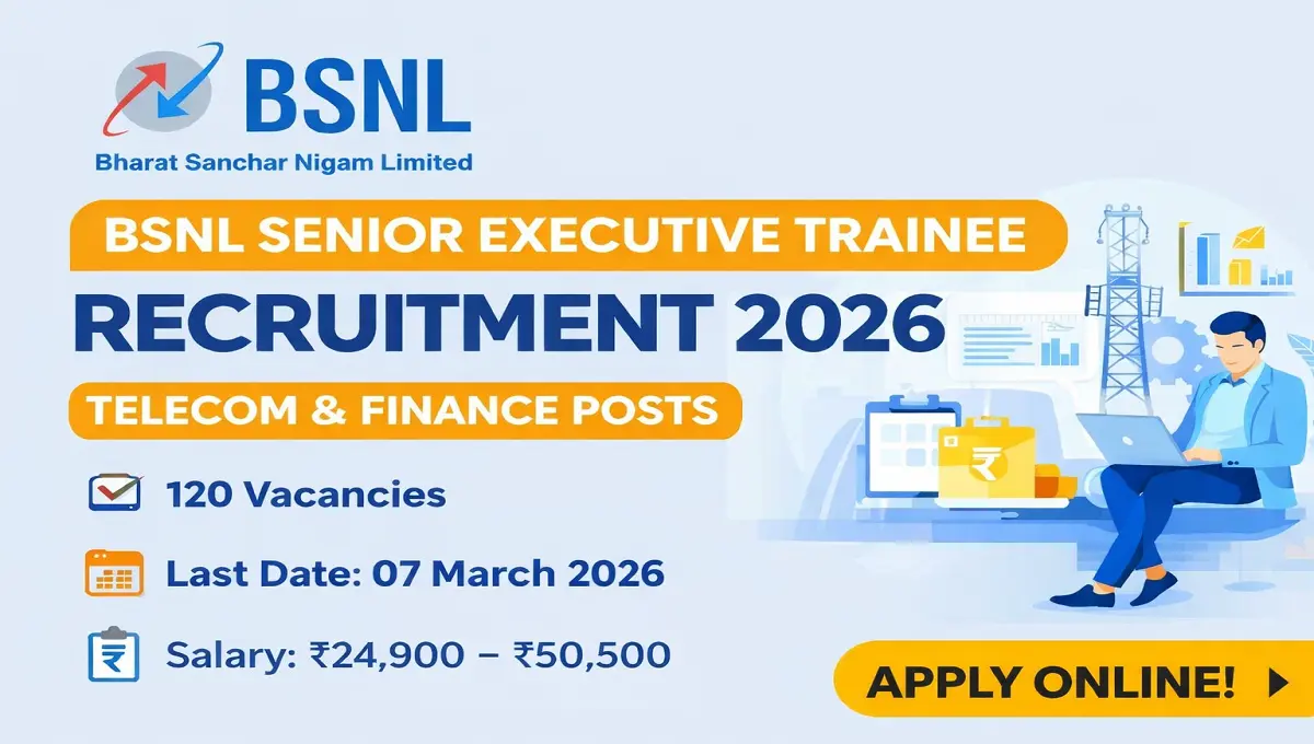 BSNL Senior Executive Trainee Recruitment 2026