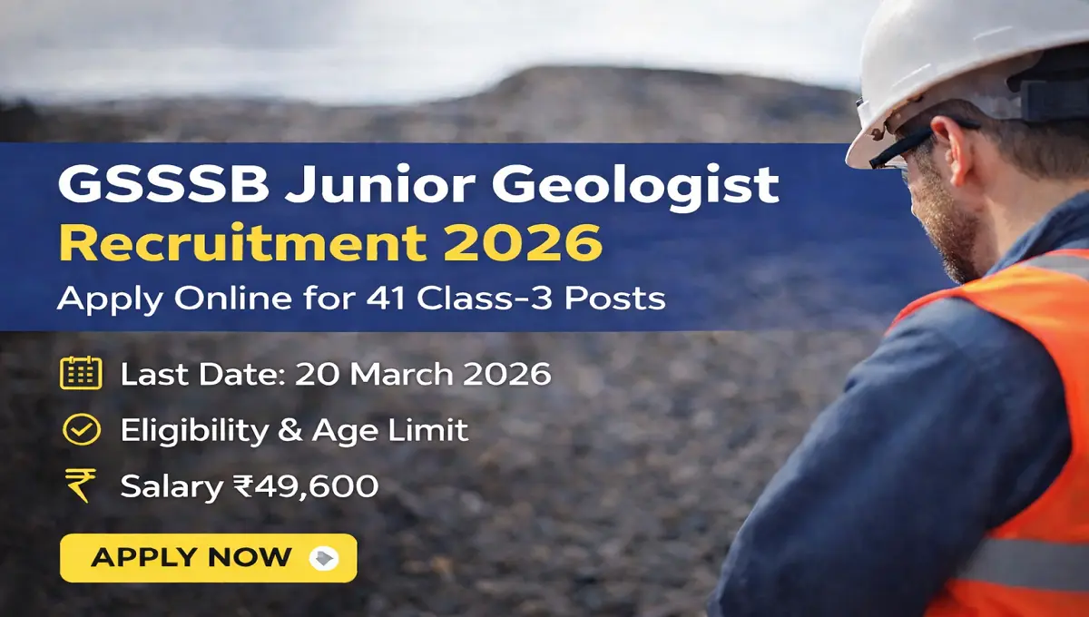 GSSSB Junior Geologist Recruitment 2026