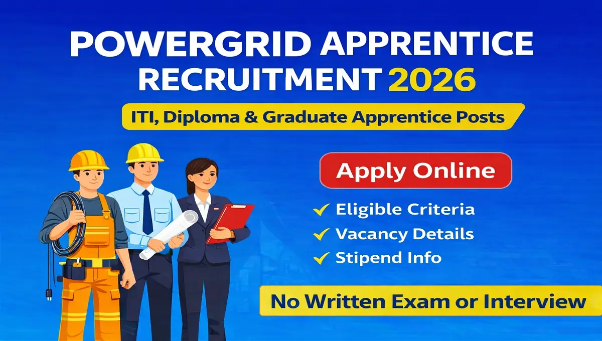 POWERGRID Apprentice Recruitment 2026