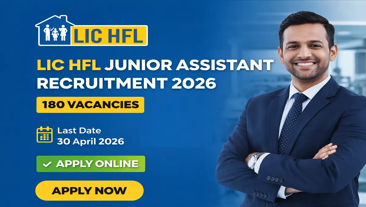 LIC HFL Junior Assistant Recruitment 2026