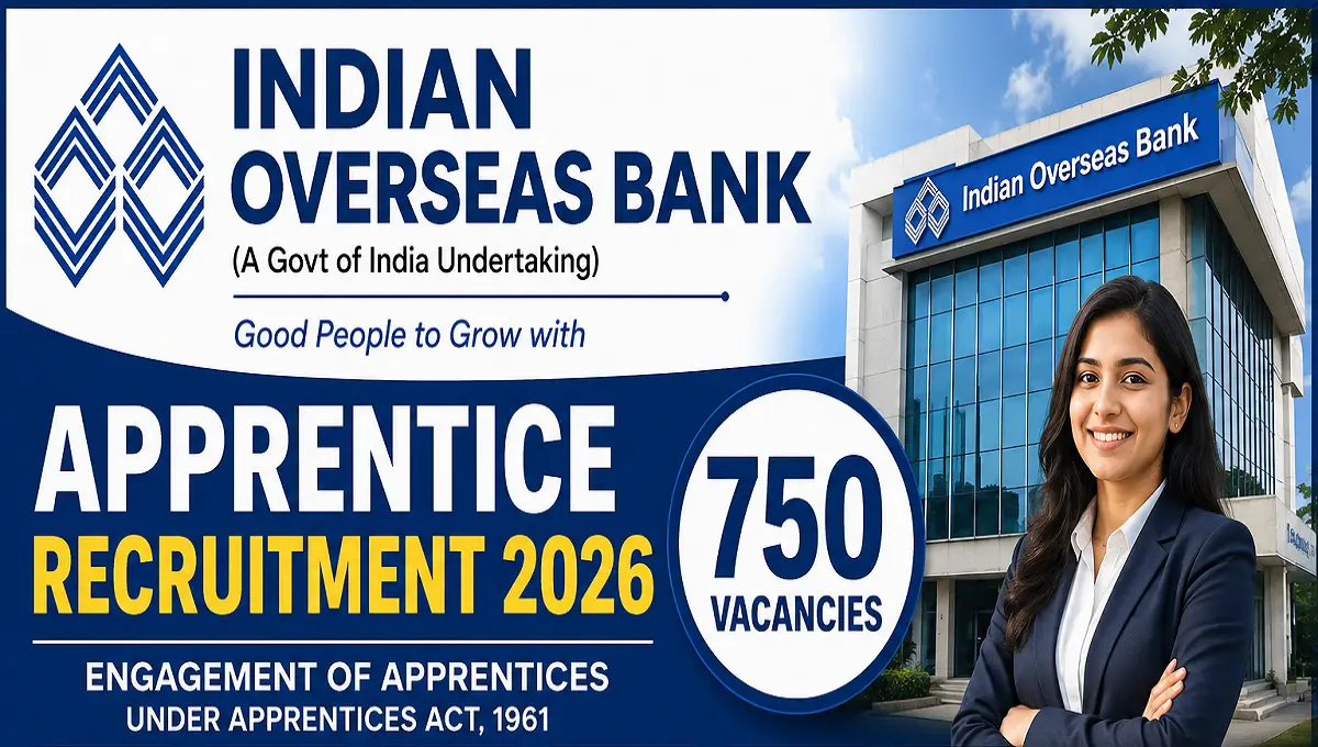 Indian Overseas Bank Apprentice Recruitment 2026